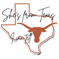 She's From Texas I can tell "Longhorn" shirt